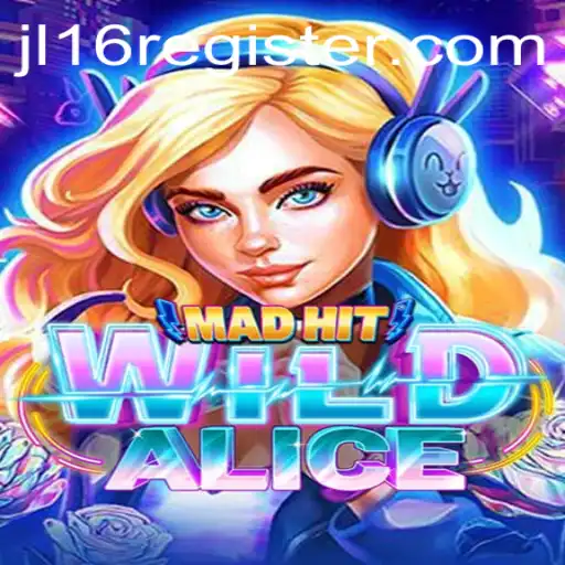 MadHitWildAlice: Dive into the Madness of Wonderland Gaming